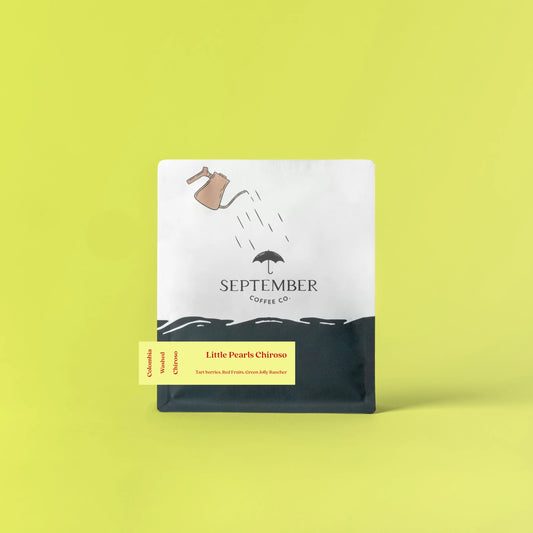 SEPTEMBER - Little Pearls Chiroso | Colombia - Washed - Chiroso