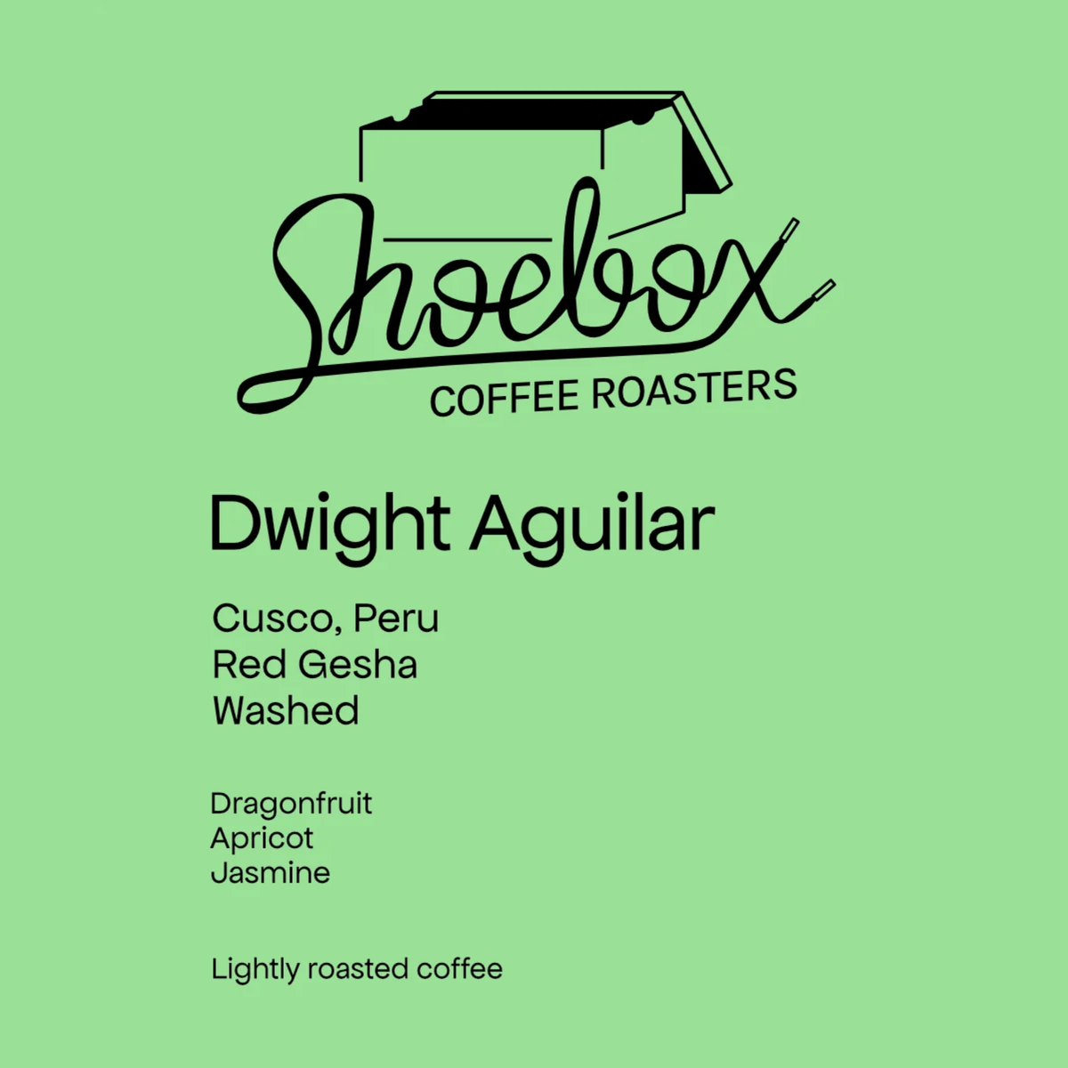 SHOEBOX - Dwight Aguilar | Peru - Washed - Red Gesha