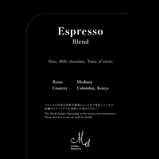 MEL - Espresso Blend