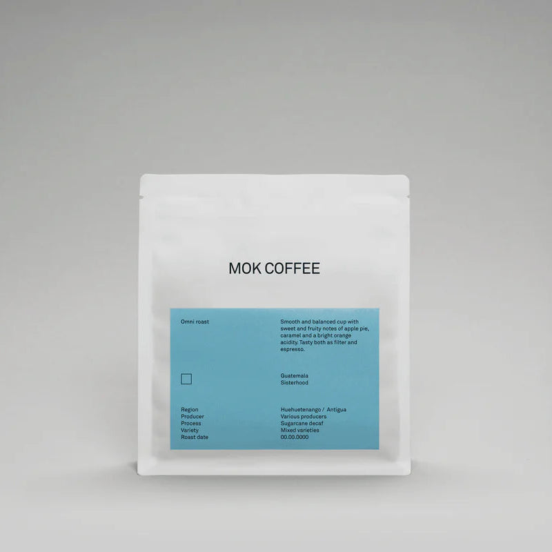 MOK - Decaf - Sisterhood Omni | Guatemala - Sugarcane Decaf - Mixed Varieties