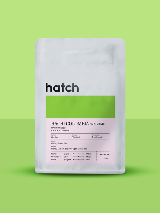 HATCH - Hachi Colombia 'Nagomi' | Colombia - Washed - Geisha
