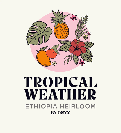 coolbeans Coffee - ONYX Coffee Lab - Tropical Weather