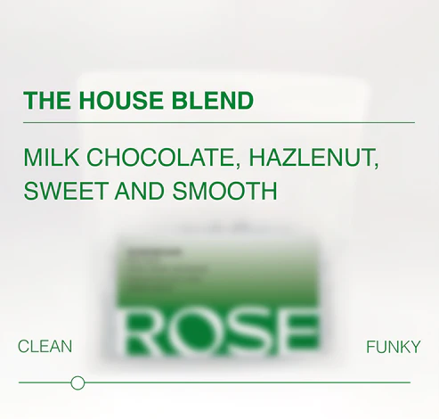 ROSE - The House Blend | Brazil/Colombia - Natural/Washed - Mixed Varieties