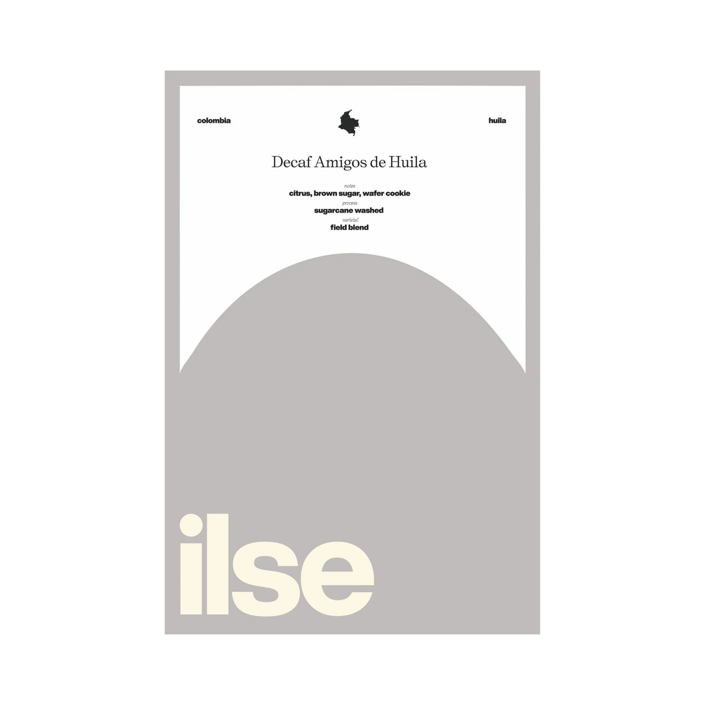 ILSE COFFEE - Decaf - Amigos de Huila | Colombia - Sugarcane Washed - Field Blend