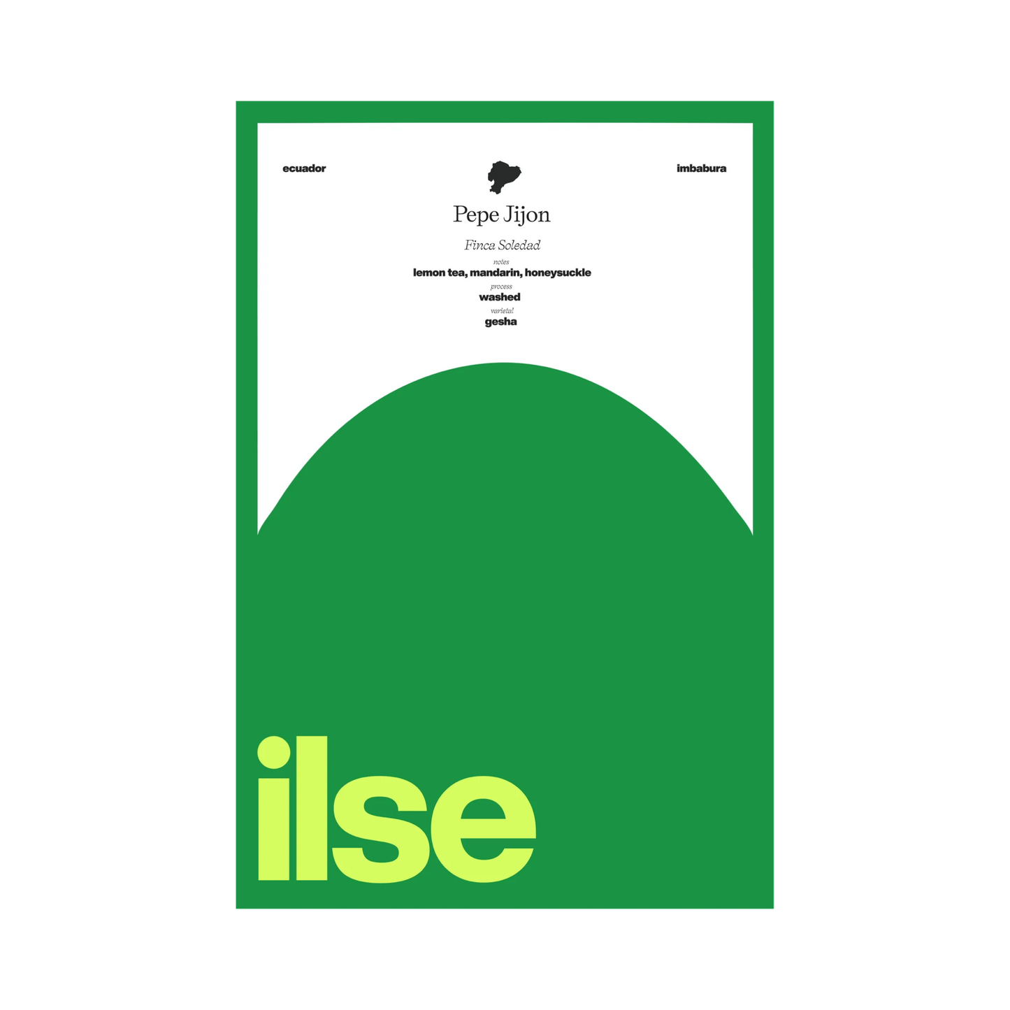 ILSE COFFEE - Pepe Jijon Gesha | Ecuador - Washed - Gesha