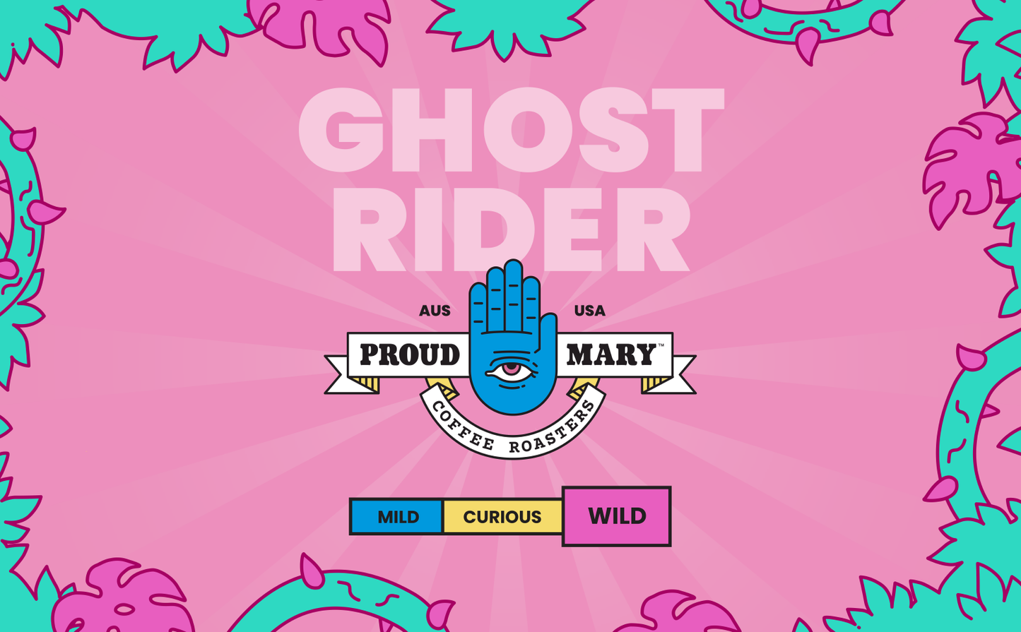 Proud Mary - Ghost Rider Blend